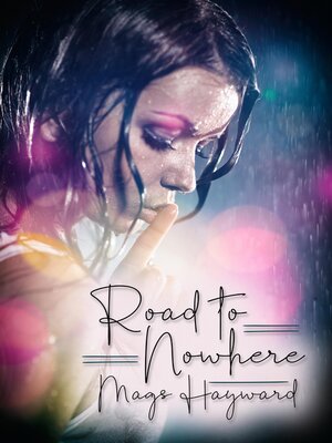 cover image of Road to Nowhere